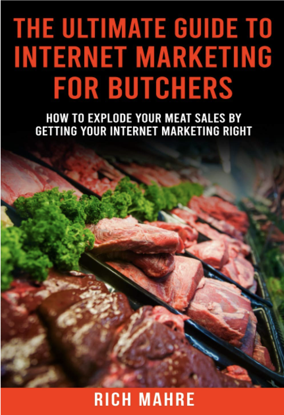Ultimate Guide to Internet Marketing for Butchers - Book Cover