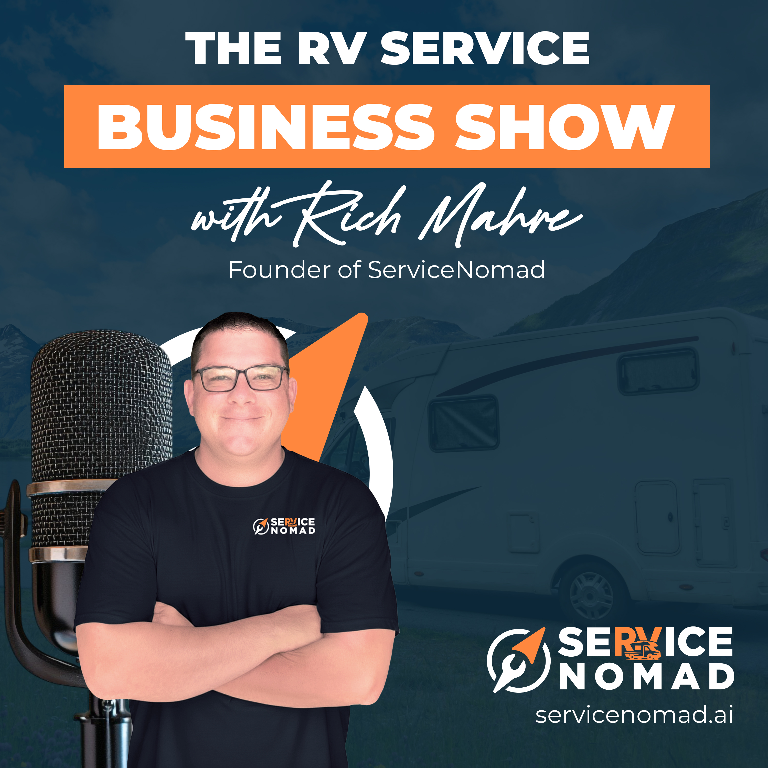 The RV Service Business Show with Rich Mahre